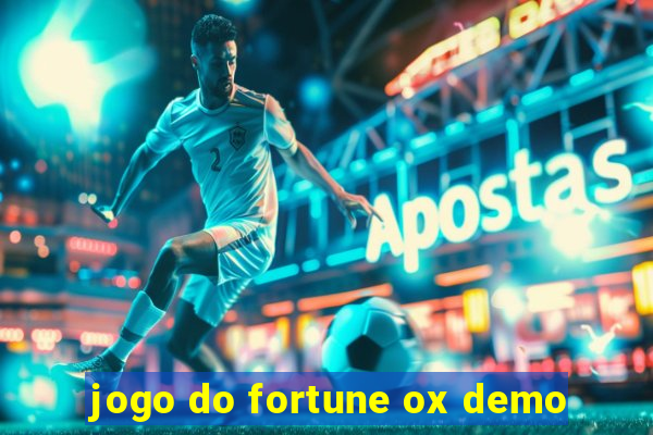 jogo do fortune ox demo